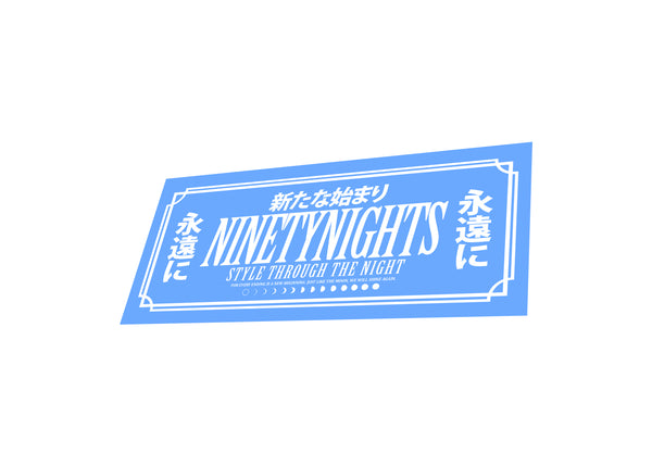 NINETYNIGHTS FOREVER REAR BANNER